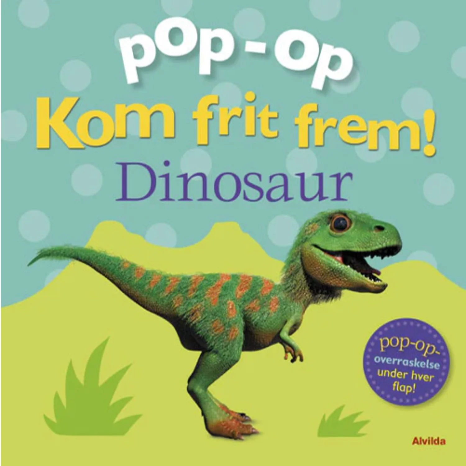Alvilda Kom Frit Frem - Dinosaur (Pop up book) - Danish
