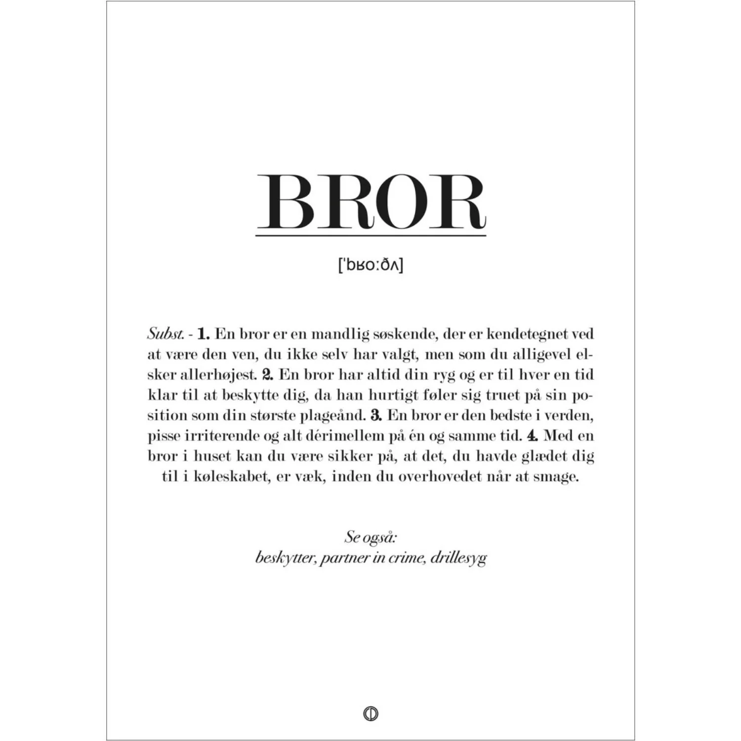 Poster & Frame Citatplakat - Bror Definition
