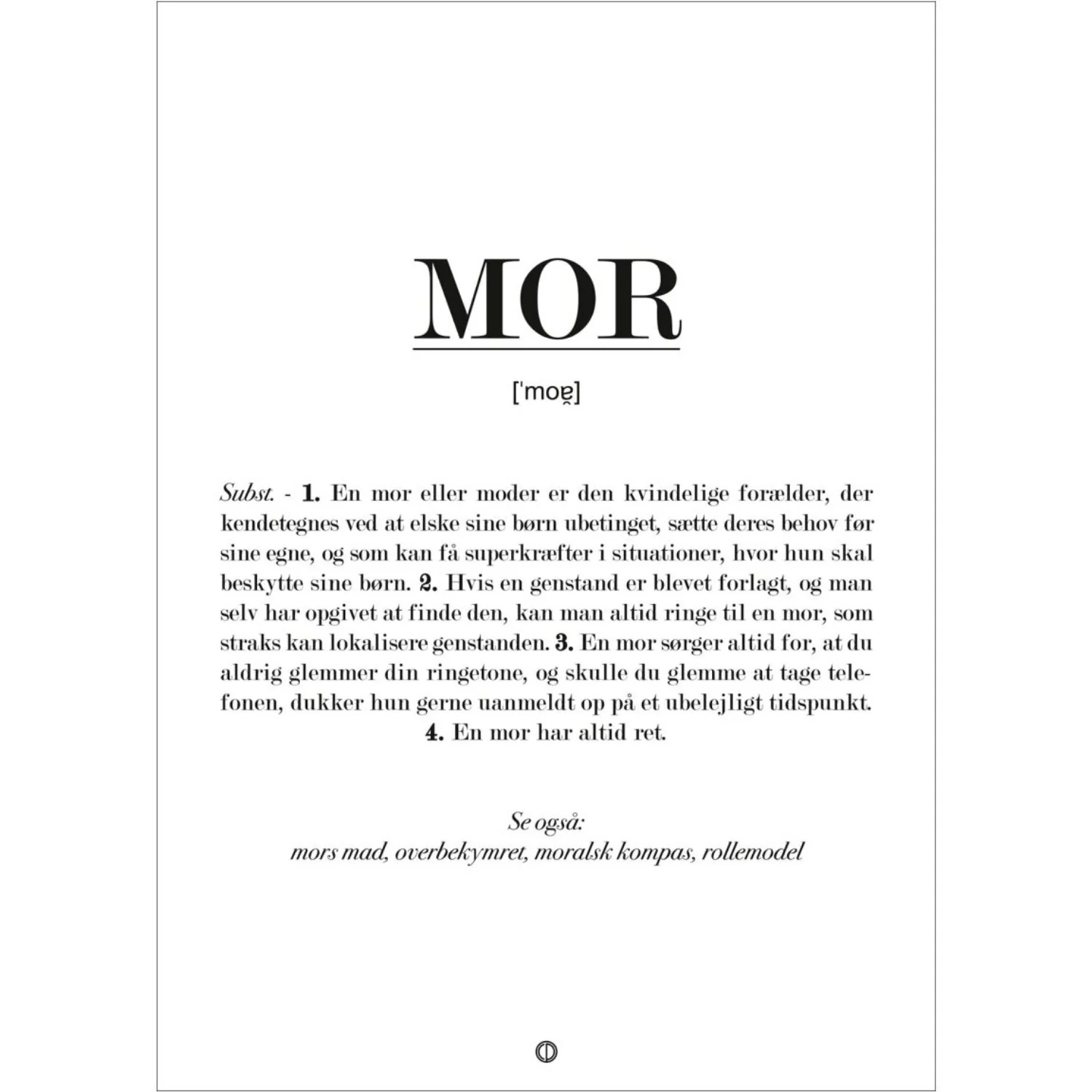 Poster & Frame Citatplakat - Mor Definition